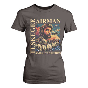 Tuskegee Airman T Shirt For Women American Heroes US Pilots Black History TS09 Dark Chocolate Print Your Wear