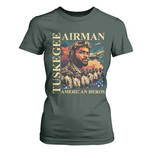 Tuskegee Airman T Shirt For Women American Heroes US Pilots Black History TS09 Dark Forest Green Print Your Wear