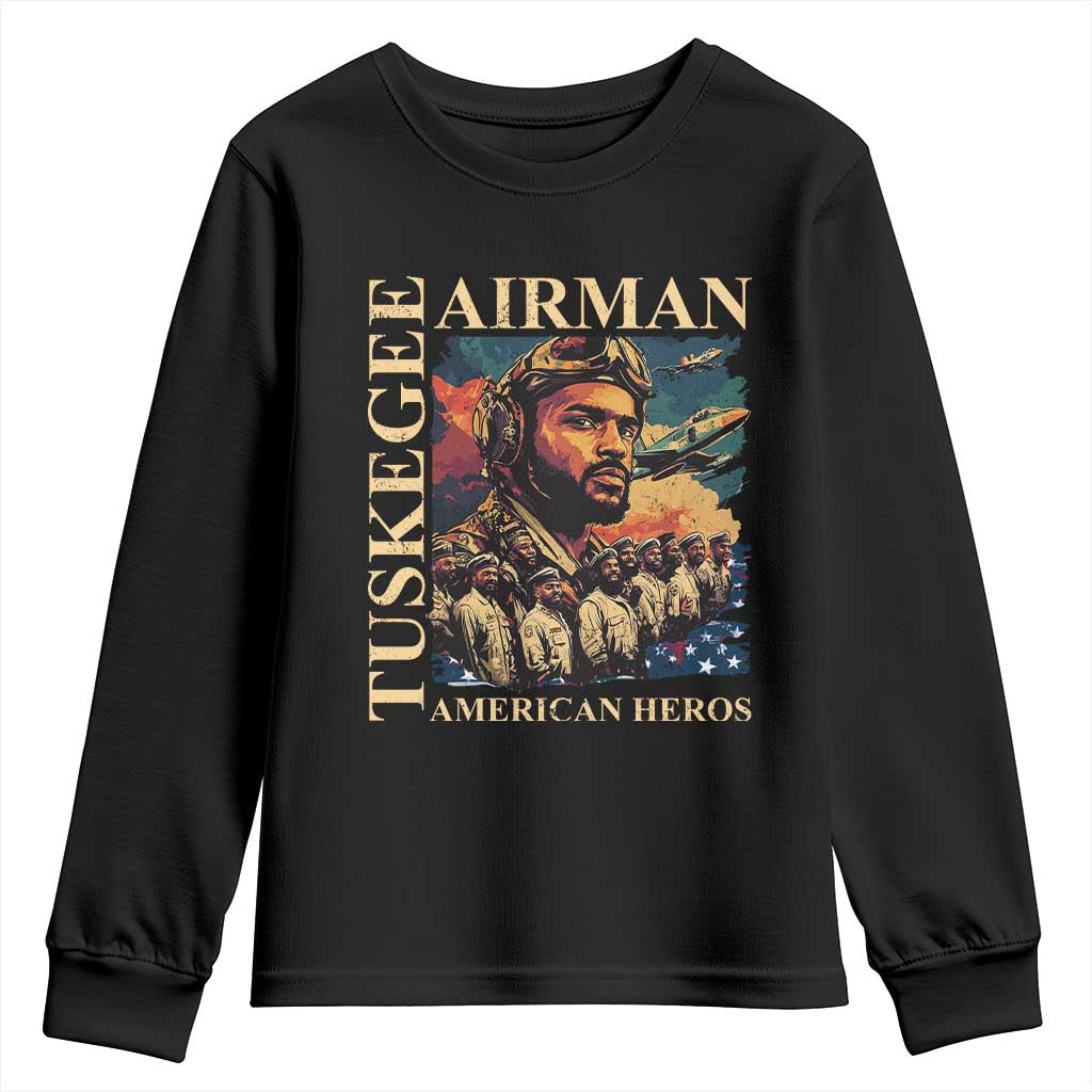 Tuskegee Airman Youth Sweatshirt American Heroes US Pilots Black History TS09 Black Print Your Wear