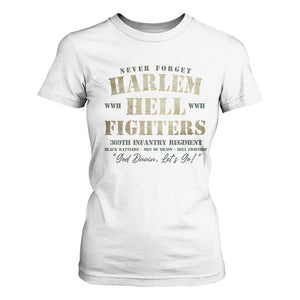 Harlem Hellfighters T Shirt For Women American Black History Military Soldiers TS09 White Print Your Wear