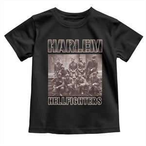 Harlem Hellfighters Toddler T Shirt The 369th Infantry Regiment American Black History Military Soldiers TS09 Black Print Your Wear