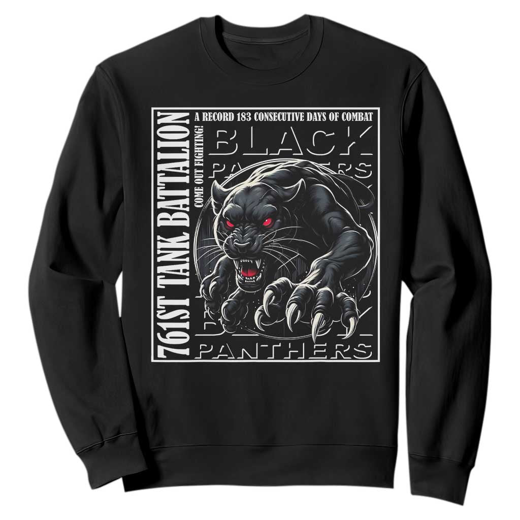 Black Panther Party Sweatshirt 761st Tank Battalion Black History TS09 Black Print Your Wear