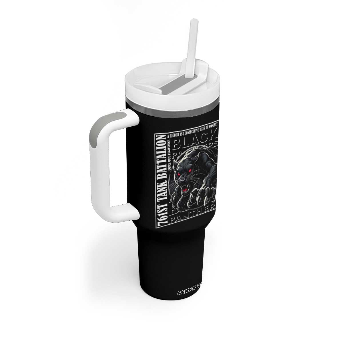 Black Panther Party Tumbler With Handle 761st Tank Battalion Black History TS09 Print Your Wear