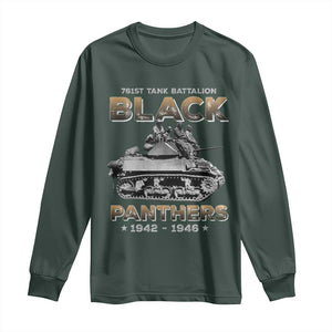 761st Tank Battalion Tribute Black Panther Party History Long Sleeve Shirt TS09 Dark Forest Green Print Your Wear