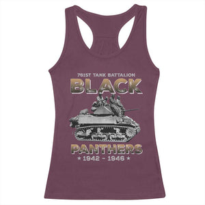 761st Tank Battalion Tribute Black Panther Party History Racerback Tank Top TS09 Maroon Print Your Wear