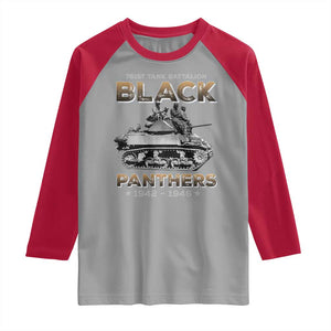 761st Tank Battalion Tribute Black Panther Party History Raglan Shirt TS09 Sport Gray Red Print Your Wear