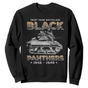 761st Tank Battalion Tribute Black Panther Party History Sweatshirt TS09 Black Print Your Wear