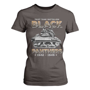 761st Tank Battalion Tribute Black Panther Party History T Shirt For Women TS09 Dark Chocolate Print Your Wear