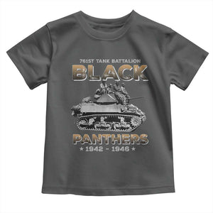 761st Tank Battalion Tribute Black Panther Party History Toddler T Shirt TS09 Dark Heather Print Your Wear