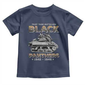 761st Tank Battalion Tribute Black Panther Party History Toddler T Shirt TS09 Navy Print Your Wear