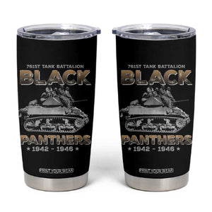 761st Tank Battalion Tribute Black Panther Party History Tumbler Cup TS09 Black Print Your Wear
