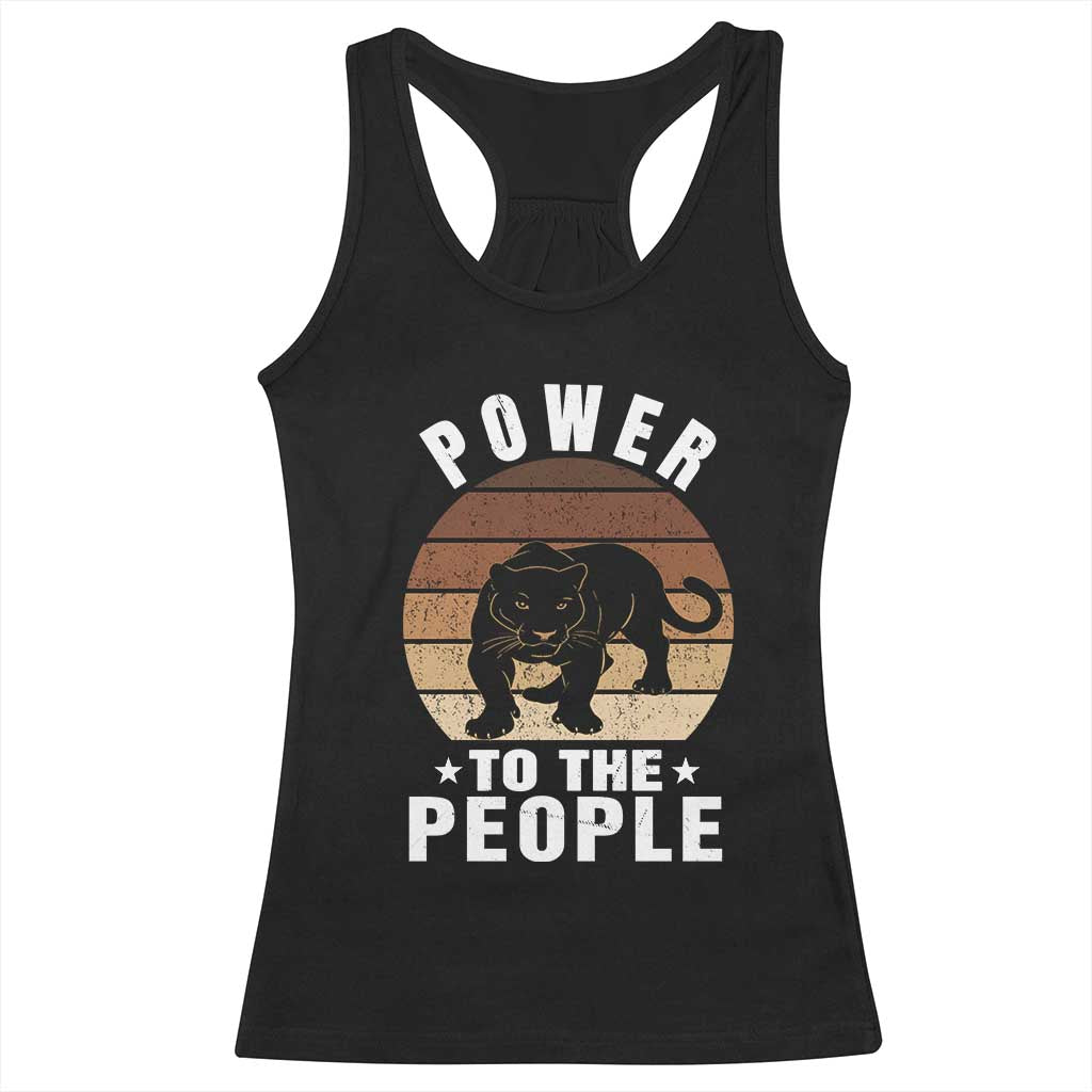 Black Panther Party Racerback Tank Top Power To The People Black History TS09 Black Print Your Wear