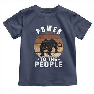 Black Panther Party Toddler T Shirt Power To The People Black History TS09 Navy Print Your Wear