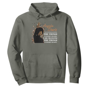 Angela Davis Hoodie I Am Changing The Things I Cannot Accept Black Panther Party History TS09 Military Green Print Your Wear