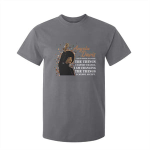 Angela Davis T Shirt For Kid I Am Changing The Things I Cannot Accept Black Panther Party History TS09 Charcoal Print Your Wear