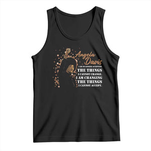 Angela Davis Tank Top I Am Changing The Things I Cannot Accept Black Panther Party History TS09 Black Print Your Wear