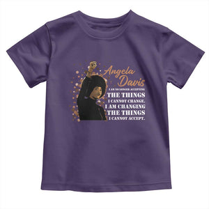 Angela Davis Toddler T Shirt I Am Changing The Things I Cannot Accept Black Panther Party History TS09 Purple Print Your Wear