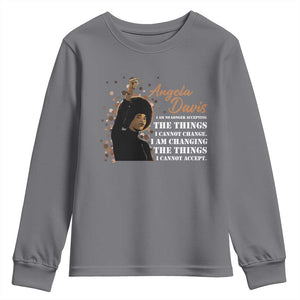 Angela Davis Youth Sweatshirt I Am Changing The Things I Cannot Accept Black Panther Party History TS09 Charcoal Print Your Wear