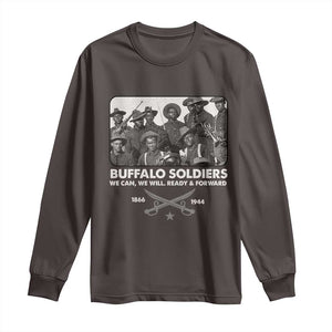 Buffalo Soldiers Long Sleeve Shirt We Can We Will Ready Forward Black History TS09 Dark Chocolate Print Your Wear