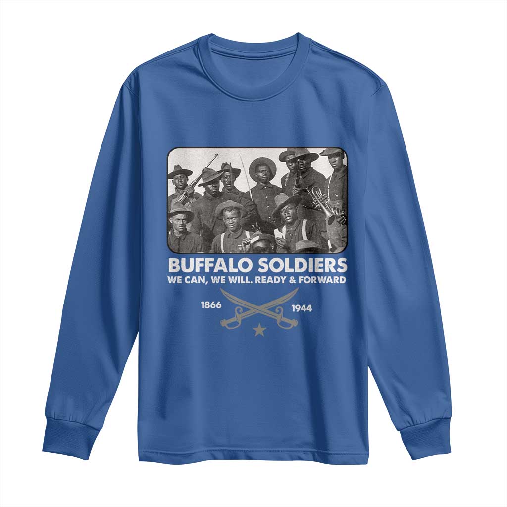 Buffalo Soldiers Long Sleeve Shirt We Can We Will Ready Forward Black History TS09 Royal Blue Print Your Wear