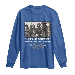 Buffalo Soldiers Long Sleeve Shirt We Can We Will Ready Forward Black History TS09 Royal Blue Print Your Wear