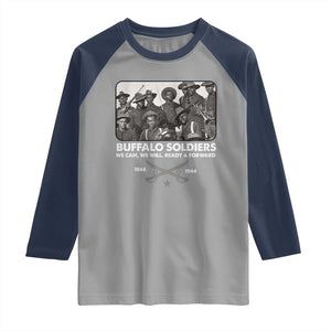 Buffalo Soldiers Raglan Shirt We Can We Will Ready Forward Black History TS09 Sport Gray Navy Print Your Wear