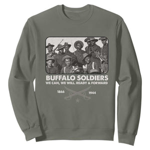 Buffalo Soldiers Sweatshirt We Can We Will Ready Forward Black History TS09 Military Green Print Your Wear