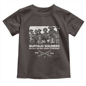 Buffalo Soldiers Toddler T Shirt We Can We Will Ready Forward Black History TS09 Dark Chocolate Print Your Wear