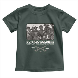 Buffalo Soldiers Toddler T Shirt We Can We Will Ready Forward Black History TS09 Dark Forest Green Print Your Wear