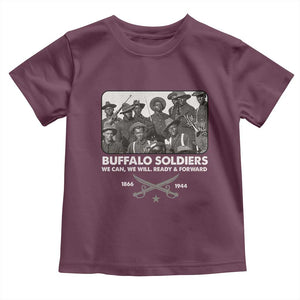 Buffalo Soldiers Toddler T Shirt We Can We Will Ready Forward Black History TS09 Maroon Print Your Wear