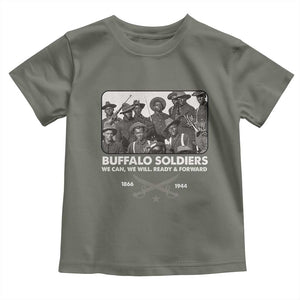 Buffalo Soldiers Toddler T Shirt We Can We Will Ready Forward Black History TS09 Military Green Print Your Wear