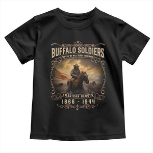 Buffalo Soldiers Toddler T Shirt American Heros Cavalry Black History TS09 Black Print Your Wear