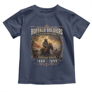 Buffalo Soldiers Toddler T Shirt American Heros Cavalry Black History TS09 Navy Print Your Wear