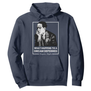 Langston Hughes Hoodie A Dream Deferred Harlem Renaissance Black History TS09 Navy Print Your Wear