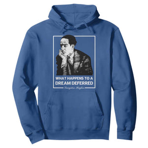 Langston Hughes Hoodie A Dream Deferred Harlem Renaissance Black History TS09 Royal Blue Print Your Wear