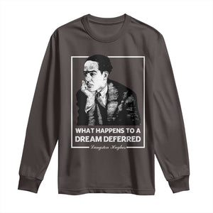 Langston Hughes Long Sleeve Shirt A Dream Deferred Harlem Renaissance Black History TS09 Dark Chocolate Print Your Wear