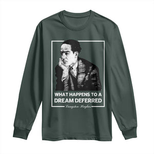 Langston Hughes Long Sleeve Shirt A Dream Deferred Harlem Renaissance Black History TS09 Dark Forest Green Print Your Wear