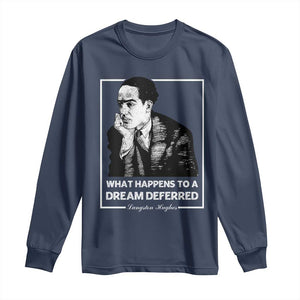 Langston Hughes Long Sleeve Shirt A Dream Deferred Harlem Renaissance Black History TS09 Navy Print Your Wear