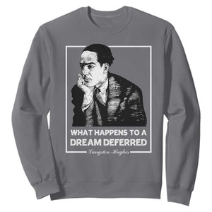 Langston Hughes Sweatshirt A Dream Deferred Harlem Renaissance Black History TS09 Charcoal Print Your Wear