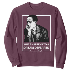 Langston Hughes Sweatshirt A Dream Deferred Harlem Renaissance Black History TS09 Maroon Print Your Wear