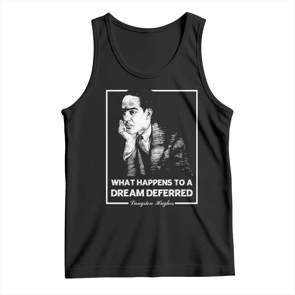 Langston Hughes Tank Top A Dream Deferred Harlem Renaissance Black History TS09 Black Print Your Wear