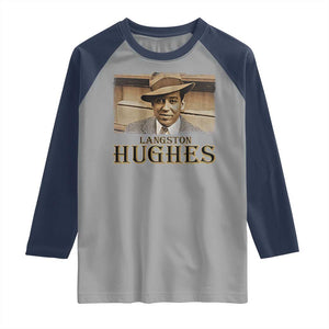 Langston Hughes Raglan Shirt Harlem Renaissance Black History TS09 Sport Gray Navy Print Your Wear