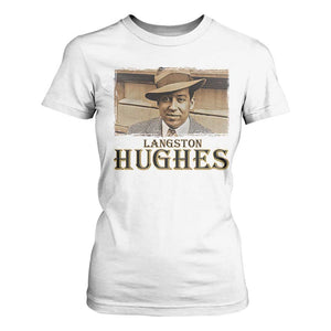 Langston Hughes T Shirt For Women Harlem Renaissance Black History TS09 White Print Your Wear