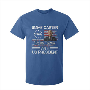 Jimmy Carter T Shirt For Kid 39th US President 1976 We The People American Flag TS09 Royal Blue Print Your Wear