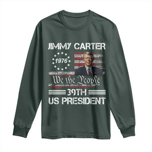 Jimmy Carter Long Sleeve Shirt 39th US President 1976 We The People American Flag TS09 Dark Forest Green Print Your Wear