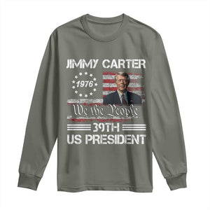 Jimmy Carter Long Sleeve Shirt 39th US President 1976 We The People American Flag TS09 Military Green Print Your Wear