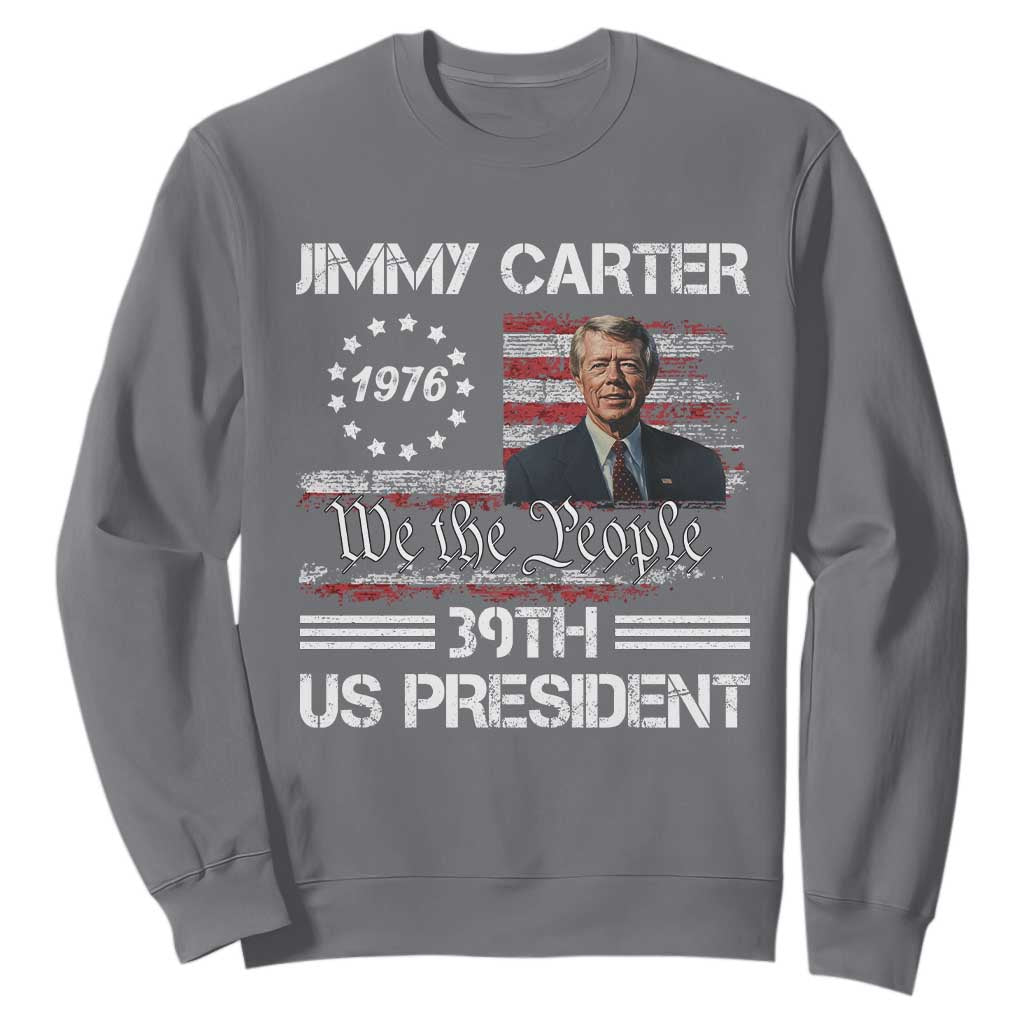 Jimmy Carter Sweatshirt 39th US President 1976 We The People American Flag TS09 Charcoal Print Your Wear