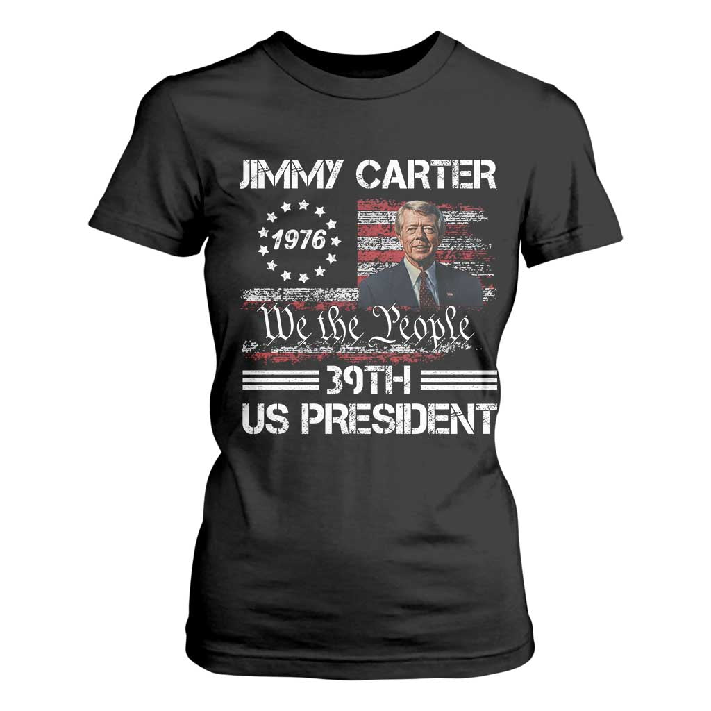 Jimmy Carter T Shirt For Women 39th US President 1976 We The People American Flag TS09 Black Print Your Wear