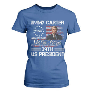 Jimmy Carter T Shirt For Women 39th US President 1976 We The People American Flag TS09 Royal Blue Print Your Wear