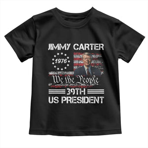 Jimmy Carter Toddler T Shirt 39th US President 1976 We The People American Flag TS09 Black Print Your Wear